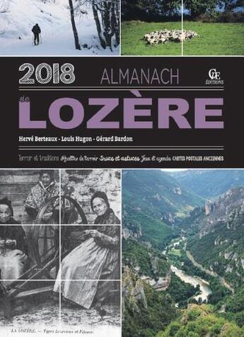 Couverture du livre « Almanach de Lozère (édition 2018) » de Herve Berteaux et Gerard Bardon et Louis Hugon aux éditions Communication Presse Edition