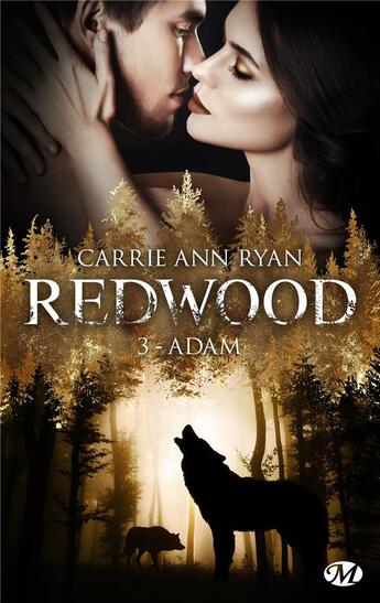 Couverture du livre « Redwood Tome 3 : Adam » de Carrie Ann Ryan aux éditions Milady