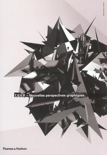 Couverture du livre « T.S.V.P. ; nouvelles perspectives graphiques » de Emily King et Christian Kusters aux éditions Thames And Hudson