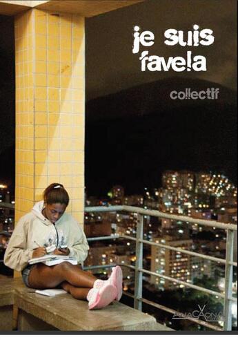 Couverture du livre « Je suis favela » de  aux éditions Anacaona