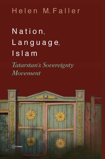Couverture du livre « Nation, Language, Islam » de Helen M. Faller aux éditions Epagine