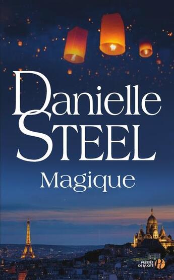 Couverture du livre « Magique » de Danielle Steel aux éditions Presses De La Cite