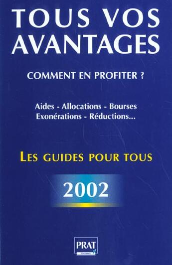 Couverture du livre « Guide de tous les avantages ; edition 2002 » de  aux éditions Prat