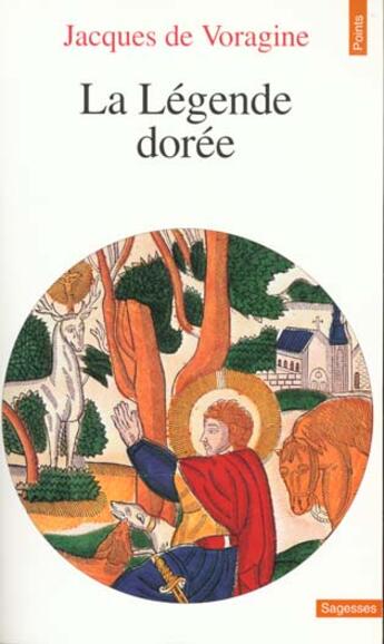 Couverture du livre « Legende doree (la) » de Jacques De Voragine aux éditions Points