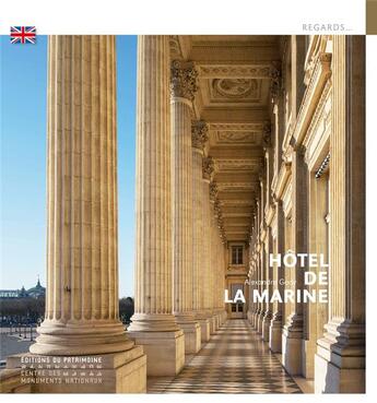 Couverture du livre « L'hotel de la marine (anglais - nouvelle edition) » de Alexandre Gady aux éditions Editions Du Patrimoine
