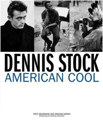 Couverture du livre « Dennis stock american cool » de Tony Nourmand aux éditions Reel Art Press