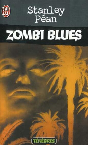 Couverture du livre « Zombi blues » de Stanley Pean aux éditions J'ai Lu