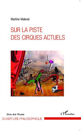 Couverture du livre « Sur la piste des cirques actuels » de Martine Maleval aux éditions L'harmattan