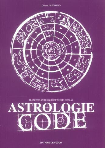 Couverture du livre « Astrologie code » de Bertrand aux éditions De Vecchi