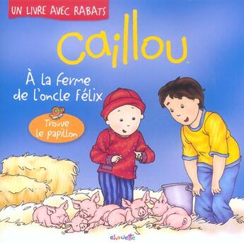 Couverture du livre « Caillou » de Vadeboncoeur/Savary aux éditions Chouette