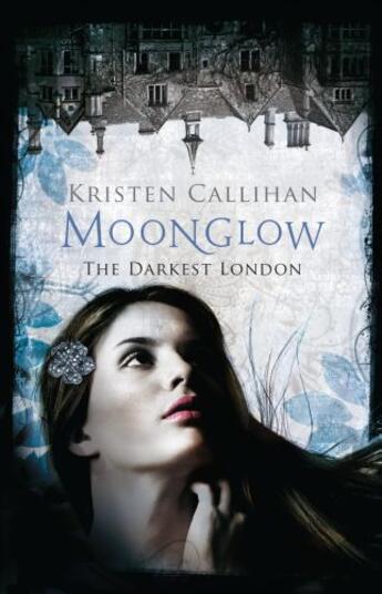 Couverture du livre « Moonglow » de Kristen Callihan aux éditions Little Brown Book Group Digital
