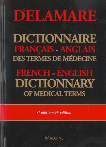 Couverture du livre « Dictionnaire francais / anglais des termes de medecine ned » de Jacques Delamare aux éditions Maloine