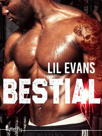 Couverture du livre « Bestial » de Evans Lil aux éditions Butterfly
