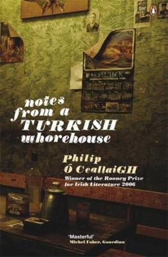 Couverture du livre « Notes from a turkish whorehouse » de O Ceallaigh Philip aux éditions Adult Pbs