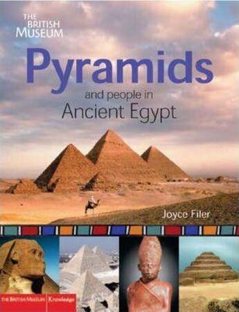 Couverture du livre « Pyramids and people in ancient egypt » de Filer aux éditions British Museum