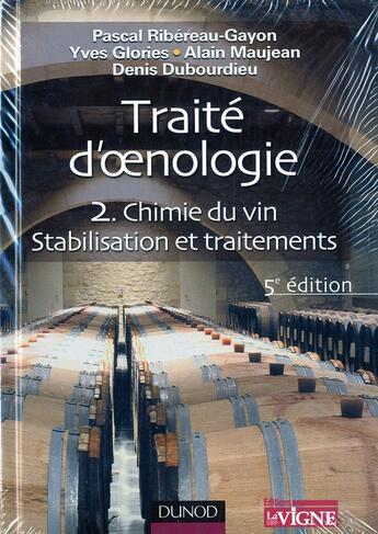 Couverture du livre « Traité d'oenologie t.2 ; chimie du vin, stabilisation et traitements (5e édition) » de  aux éditions Dunod