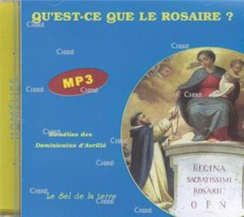 Couverture du livre « Qu'Est-Ce Que Le Rosaire ? (Mp3) » de Cd Sel Mp3 aux éditions Sel