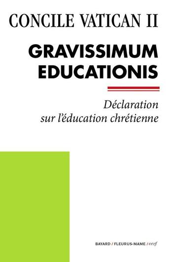 Couverture du livre « Gravissimum Educationis » de  aux éditions Bayard/fleurus-mame/cerf