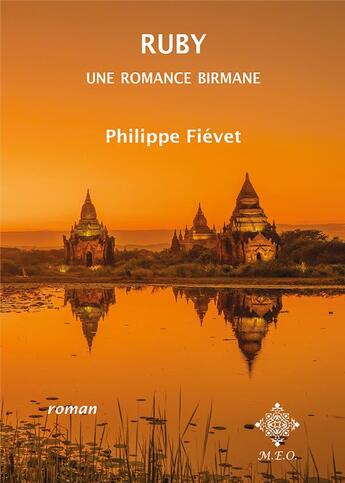 Couverture du livre « Ruby : une romance birmane » de Philippe Fievet aux éditions Meo