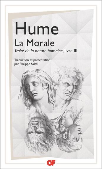 Couverture du livre « La morale ; traité de la nature humaine Tome 3 » de David Hume aux éditions Flammarion