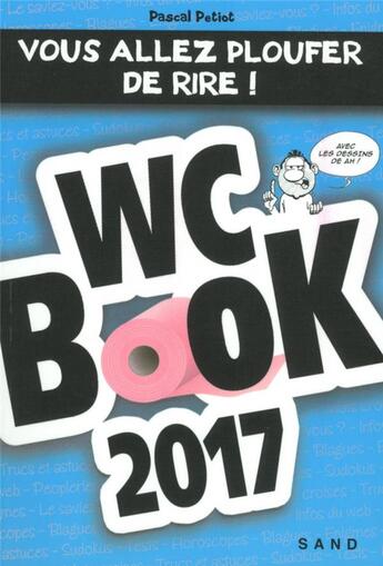 Couverture du livre « WC book (édition 2017) » de Pascal Petiot aux éditions Sand