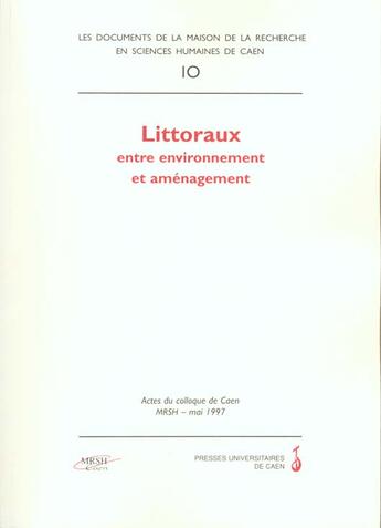 Couverture du livre « N 10 : littoraux : entre environnement et amenagement » de Coude-G Coude Armel aux éditions Pu De Caen