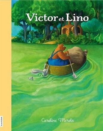 Couverture du livre « Victor et Lino » de Caroline Merola aux éditions La Courte Echelle