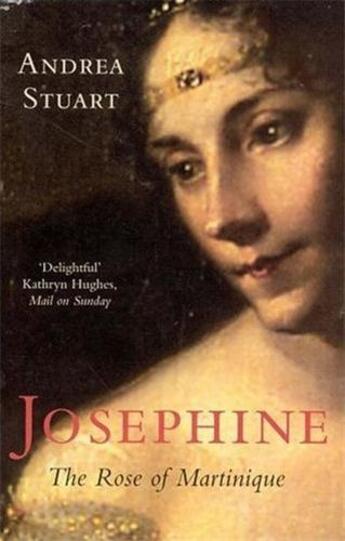 Couverture du livre « Josephine the rose of martinique » de Andrea Stuart aux éditions Interart
