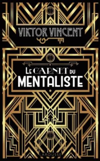 Couverture du livre « Le carnet du mentaliste » de Viktor Vincent aux éditions Larousse