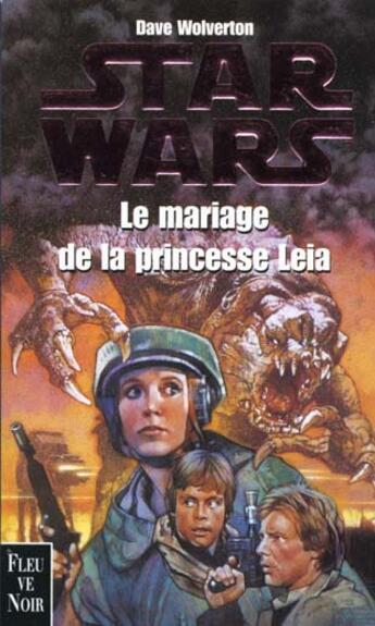 Couverture du livre « Le mariage de la princesse leia » de Wolverton Dave aux éditions Fleuve Editions