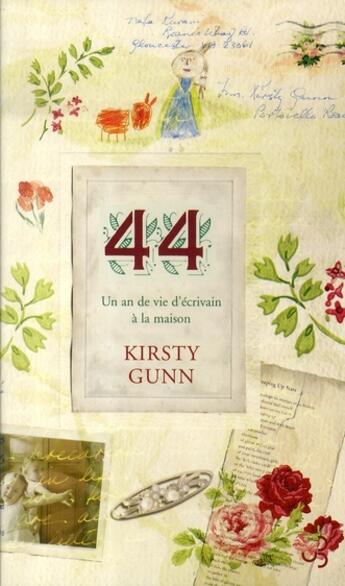 Couverture du livre « 44, un an de vie d'écrivain à la maison » de Kirsty Gunn aux éditions Christian Bourgois