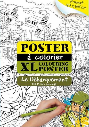 Couverture du livre « Le débarquement ; poster à colorier XL » de Carlos Da Cruz aux éditions La Petite Boite