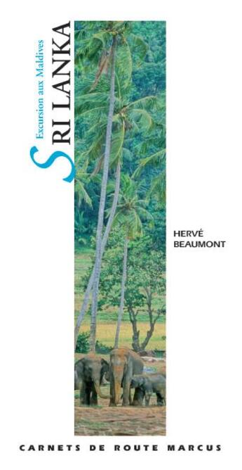 Couverture du livre « Sri Lanka (édition 2011) » de Herve Beaumont aux éditions Marcus Nouveau