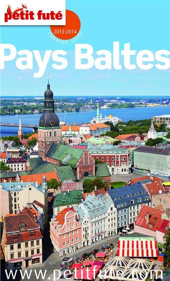 Couverture du livre « GUIDE PETIT FUTE ; COUNTRY GUIDE ; pays Baltes (édition 2013-2014) » de  aux éditions Petit Fute