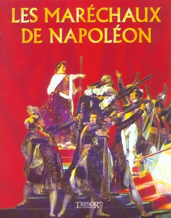 Couverture du livre « Les marechaux de napoleon » de Demougin J aux éditions Le Layeur