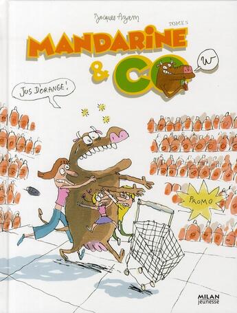 Couverture du livre « Mandarine & cow t.5 » de Jacques Azam aux éditions Milan