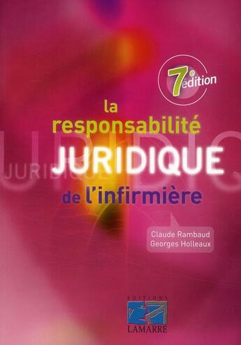 Couverture du livre « La responsabilité juridique de l infirmière (7e édition) » de Boissier-Rambau aux éditions Lamarre