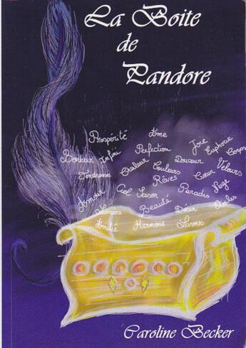 Couverture du livre « La boîte de Pandore » de Caroline Becker aux éditions Hugues Facorat