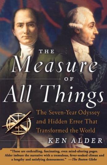 Couverture du livre « The Measure of All Things » de Ken Alder aux éditions Free Press