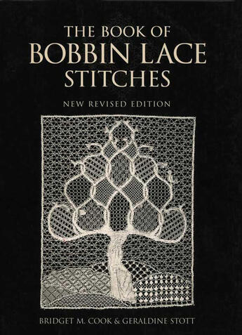 Couverture du livre « The Book of Bobbin Lace Stitches » de Stott Geraldine aux éditions Pavilion Books Company Limited