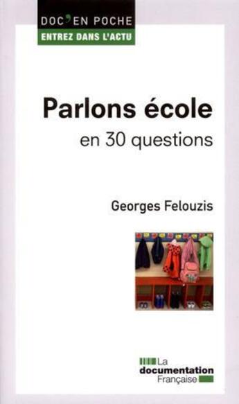 Couverture du livre « Parlons école en 30 questions » de  aux éditions Documentation Francaise