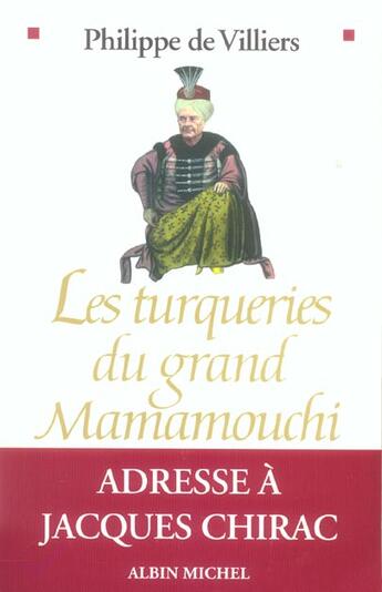 Couverture du livre « Les turqueries du grand mamamouchi » de Villiers-P De aux éditions Albin Michel