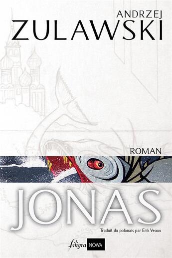 Couverture du livre « Jonas » de Andrzej Zulawski aux éditions Filigranowa