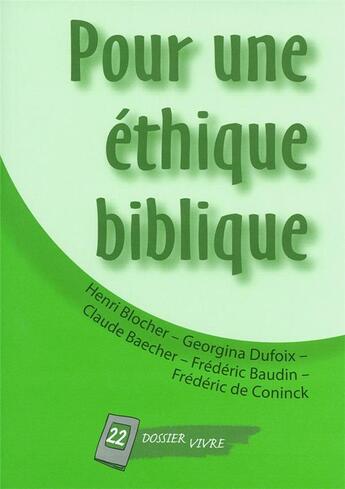 Couverture du livre « Pour une ethique biblique » de  aux éditions Je Seme