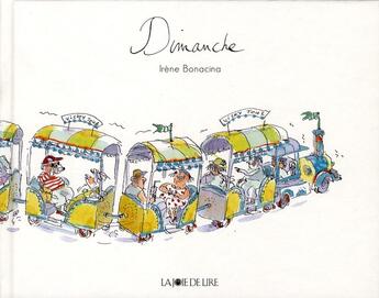 Couverture du livre « Dimanche » de Irene Bonacina aux éditions La Joie De Lire
