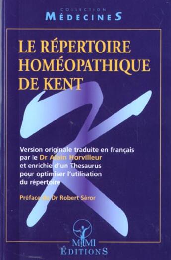Couverture du livre « Le repertoire de kent » de Alain Horvilleur aux éditions Mmi