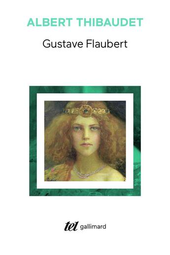 Couverture du livre « Gustave Flaubert » de Albert Thibaudet aux éditions Gallimard