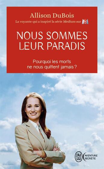 Couverture du livre « Nous sommes leur paradis » de Allison Dubois aux éditions J'ai Lu