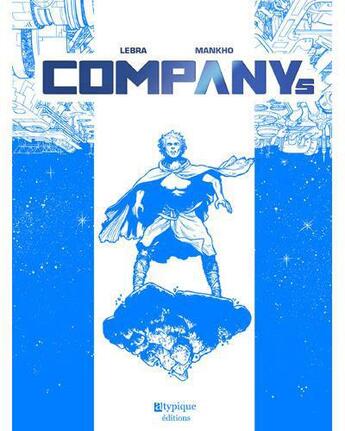 Couverture du livre « Companys » de Mankho et Nicolas Lebra aux éditions Atypique Editions