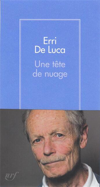 Couverture du livre « Une tête de nuage » de Erri De Luca aux éditions Gallimard